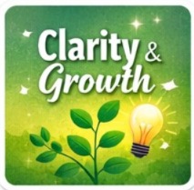 clarity & growth