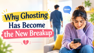 what is ghosting in new digtal age - why ghosting become the new breakup